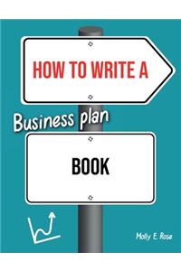 How To Write A Business Plan Book