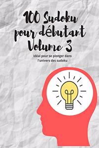 100 Sudoku pour débutant Volume 3