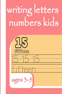 writing letters numbers kids ages 3-5