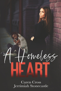 A Homeless Heart