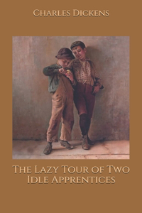 The Lazy Tour of Two Idle Apprentices