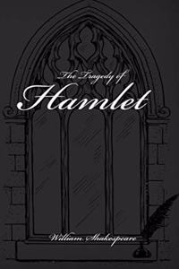 The Tragedy of Hamlet
