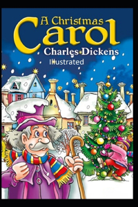 A Christmas Carol Illustrated