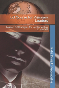 UQ Course for Visionary Leaders