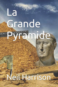 Grande Pyramide