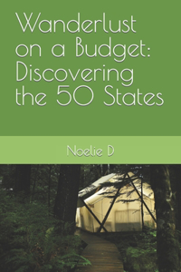 Wanderlust on a Budget