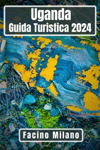 Uganda Guida Turistica 2024