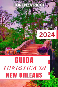 Guida Turistica Di New Orleans