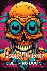 Creepy Horror Coloring Book for Adults