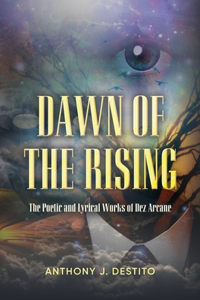 Dawn Of The Rising