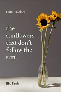 Sunflowers That Don't Follow The Sun