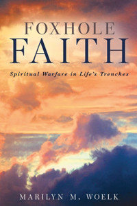 Foxhole Faith