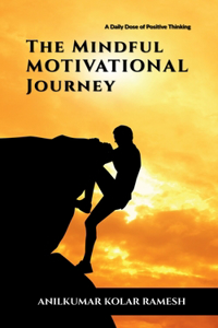 The Mindful Motivational Journey