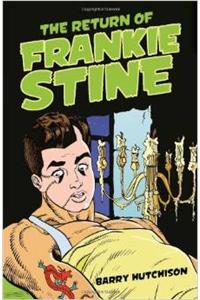Return of Frankie Stine