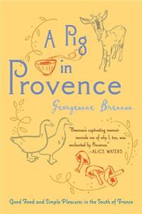 A Pig in Provence