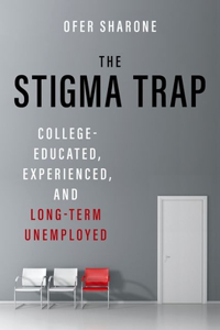 The Stigma Trap