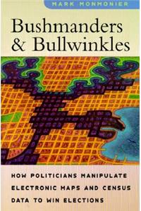 Bushmanders and Bullwinkles