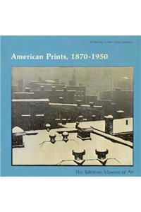 American Prints, 1870-1950