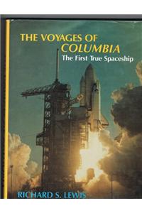 Voyages of Columbia: The First True Spaceship