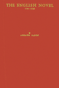 The English Novel, 1740-1850