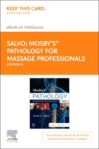 Mosby's Pathology for Massage Professionals - Elsevier eBook on Vitalsource (Retail Access Card)