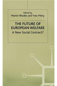 Future of European Welfare