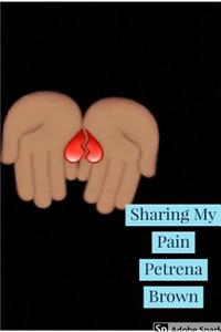 Sharing My Pain