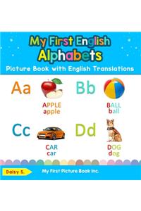 My First English Alphabets Picture Book with English Translations