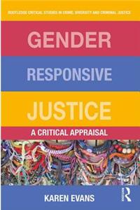 Gender Responsive Justice