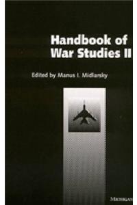 Handbook of War Studies II