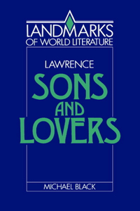 Lawrence: Sons and Lovers