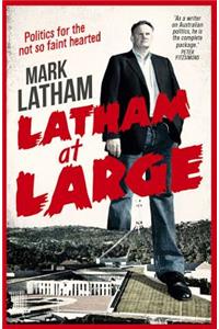 Latham at Large