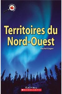 Le Canada Vu de Près: Territoires Du Nord-Ouest