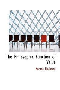 The Philosophic Function of Value