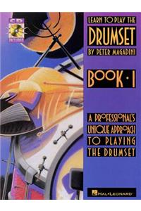 Learn to Play the Drumset - Book 1