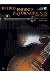 Intros, Endings & Turnarounds for Guitar Essential Phrases for All Styles Book/Online Audio