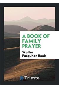 A Book of Family Prayer