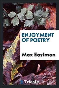 Enjoyment of Poetry