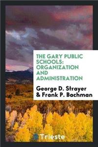 The Gary Public Schools