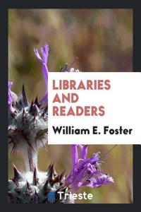 LIBRARIES AND READERS