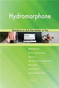Hydromorphone 548 Questions to Ask that Matter to You