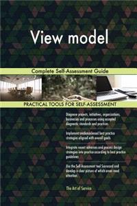View model Complete Self-Assessment Guide