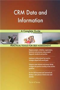 CRM Data and Information A Complete Guide