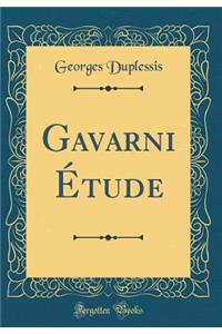 Gavarni Étude (Classic Reprint)