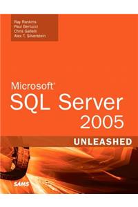 Microsoft SQL Server 2005 Unleashed