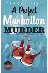 A Perfect Manhattan Murder