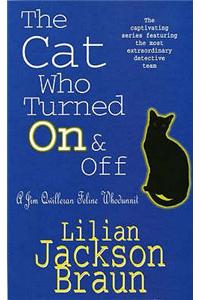 Cat Who Turned On & Off (The Cat Who... Mysteries, Book 3)