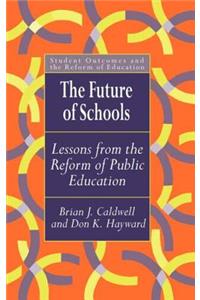 The Future Of Schools
