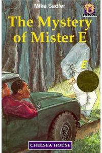The Mystery of Mister E