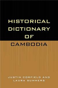 Historical Dictionary of Cambodia